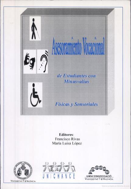 ASESORAMIENTO VOCACIONAL DE ESTUDIANTES CON MINUSVALÍAS FÍSICAS Y SENSORIALES | 9788437033389 | VARIOS AUTORES