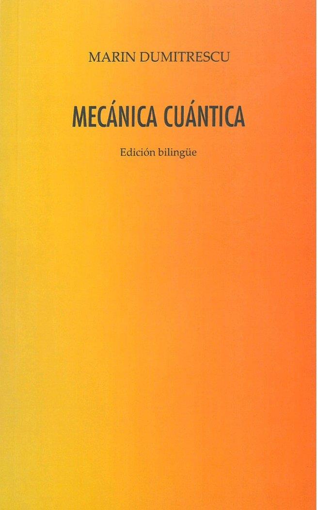 MECANICA CUANTICA | 9788416149681 | DUMITRESCU, MARIN / GOCCI, AURELIO