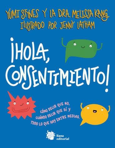 HOLA CONSENTIMIENTO | 9788412309164 | STYNES, YUMI / KANG, MELISSA