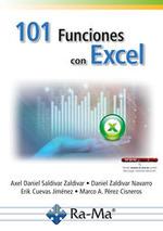 101 FUNCIONES CON EXCEL | 9788410181106 | ZALDIVAR NAVARRO, DANIEL/CUEVAS JIMÉNEZ, ERIK/PÉREZ CISNEROS, MARCO A.