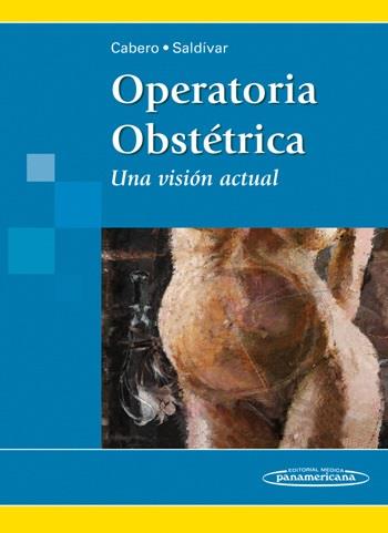 OPERATORIA OBSTETRICA | 9786077743064 | CABERO / SALDIVAR
