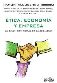 ÉTICA, ECONOMÍA Y EMPRESA | 9788497842099 | ALCOBERRO, RAMÓN