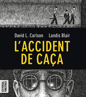 ACCIDENT DE CAÇA, L' | 9788412426113 | CARLSON, DAVID L.