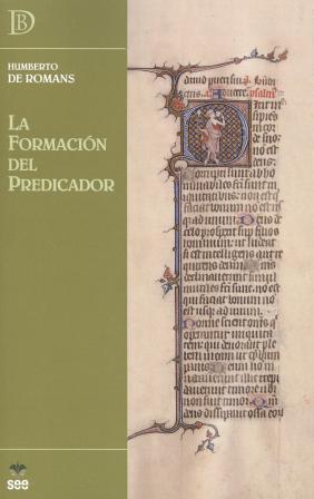 FORMACIÓN DEL PREDICADOR, LA | 9788482602998 | DE ROMANS, HUMBERTO