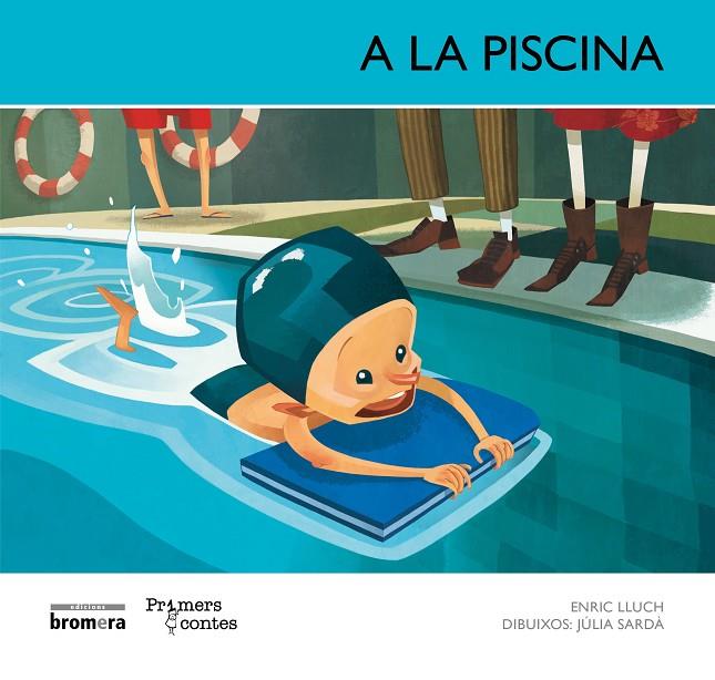 A LA PISCINA (MAJÚSCULA) | 9788498248692 | LLUCH GIRBÉS, ENRIC