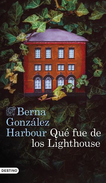 QUÉ FUE DE LOS LIGHTHOUSE | 9788423367818 | GONZÁLEZ HARBOUR, BERNA