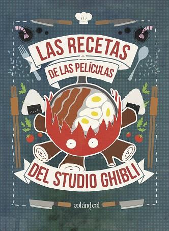 RECETAS DE LAS PELICULAS DEL STUDIO GHIBLI, LAS | 9788412033458 | VO, MINH-TRI