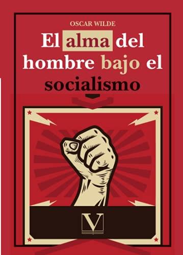ALMA DEL HOMBRE BAJO EL SOCIALISMO, EL | 9788413376189 | WILDE, OSCAR