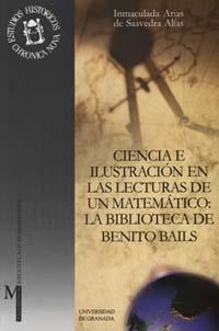 CIENCIA E ILUSTRACIÓN EN LAS LECTURAS DE UN MATEMÁTICO | 9788433829375 | ARIAS DE SAAVEDRA, I.