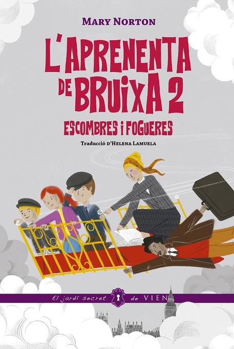APRENENTA DE BRUIXA 02, L'. ESCOMBRES I FOGUERES | 9791387961060 | NORTON, MARY