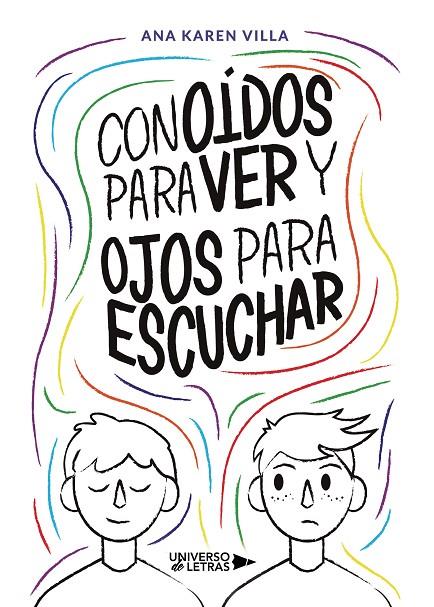 CON OÍDOS PARA VER Y OJOS PARA ESCUCHAR | 9788418034145 | VILLA CARRILLO, ANA KAREN