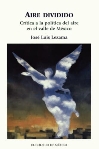 AIRE DIVIDIDO | 9789681209520 | LEZAMA, JOSÉ LUIS