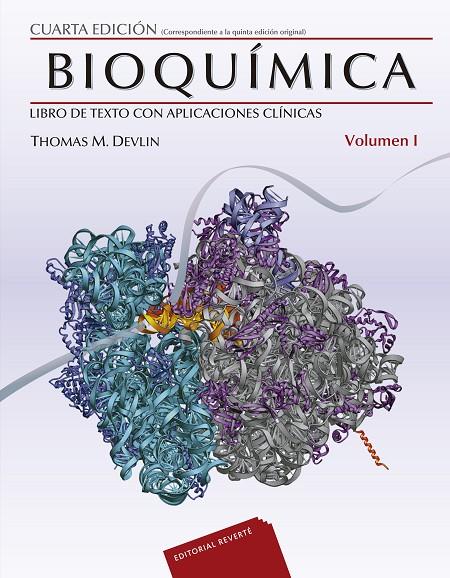 BIOQUÍMICA (VOLUMEN 1) | 9788429172119 | DEVLIN, THOMAS M.