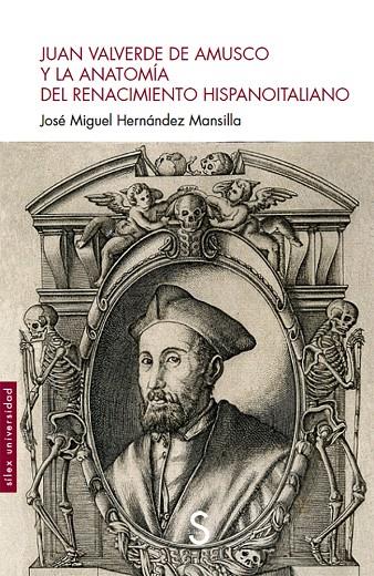 JUAN VALVERDE DE AMUSCO | 9788418388170 | HERNÁNDEZ MANSILLA, JOSÉ MIGUEL