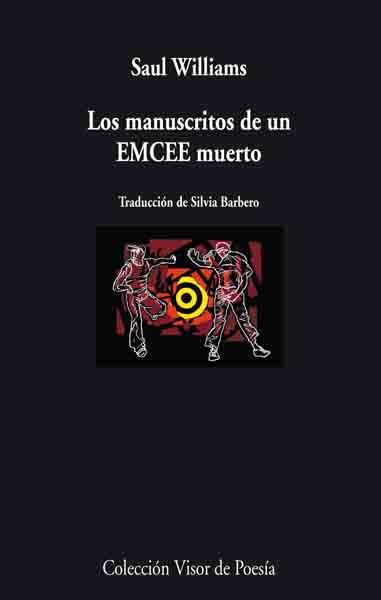 MANUSCRITOS DE UN EMCEE MUERTO, LOS | 9788475226699 | WILLIAMS, SAUL