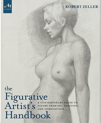 FIGURATIVE ARTIST'S HANDBOOK, THE | 9781580934527 | KAUPER, KURT / TRIPPI, PETER / ZELLER, ROBERT