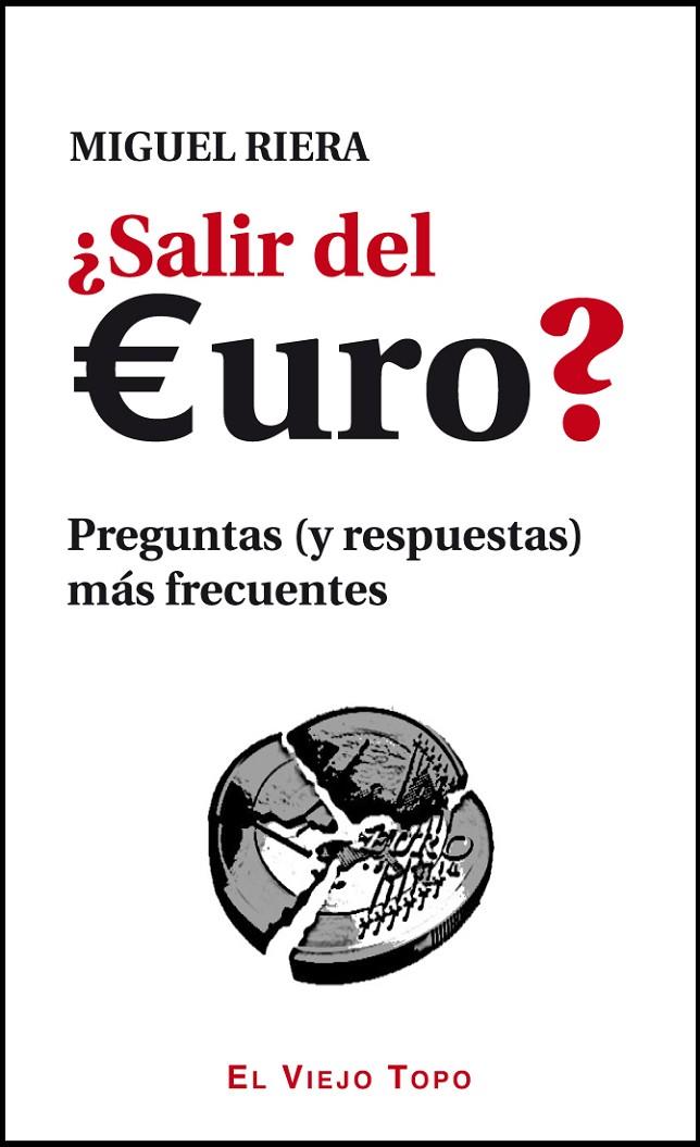 ¿SALIR DEL EURO? | 9788415216360 | RIERA, MIGUEL