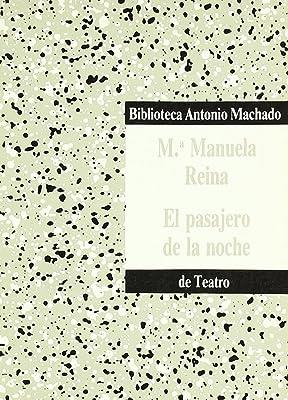 PASAJERO DE LA NOCHE, EL | 9788476440346 | REINA, M.