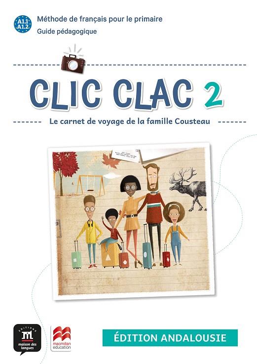 CLIC CLAC ANDALOUSIE 2 GUIDE PEDAGOGIQUE | 9788419273871 | EQUIPO EDITORIAL