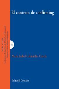 CONTRATO DE CONFIRMING, EL | 9788498368642 | GRIMALDOS GARCIA, MARIA ISALBEL