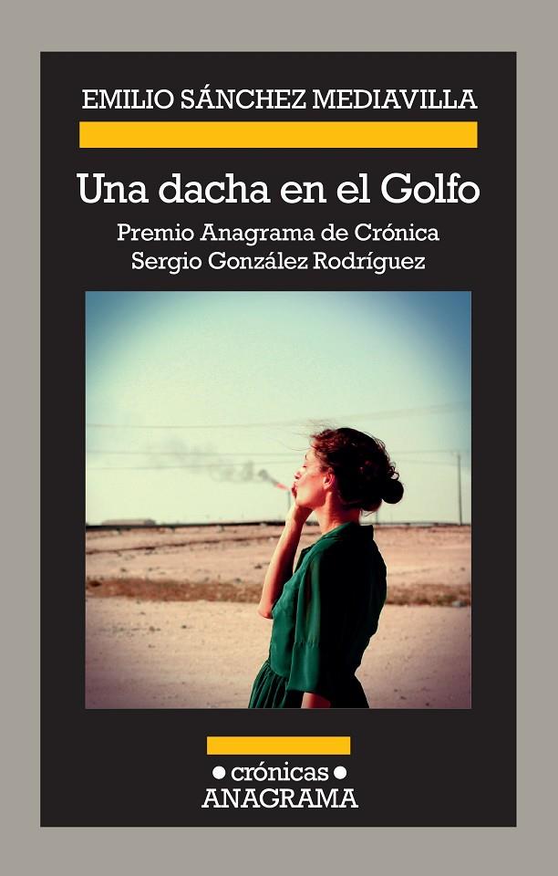 DACHA EN EL GOLFO, UNA | 9788433926227 | SANCHEZ MEDIAVILLA, EMILIO