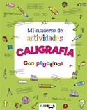 MI CUADERNO DE ACTIVIDADES. CALIGRAFÍA | 9788416189533 | VARIOS AUTORES