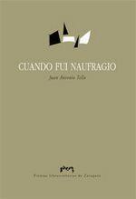 CUANDO FUI NAUFRAGIO | 9788415031055 | TELLO CASAO, JUAN ANTONIO