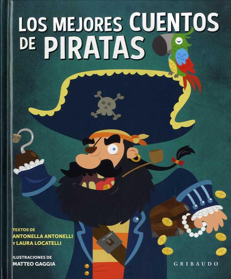 MEJORES CUENTOS DE PIRATAS, LOS | 9788417127565 | ANTONELLI, ANTONELLA