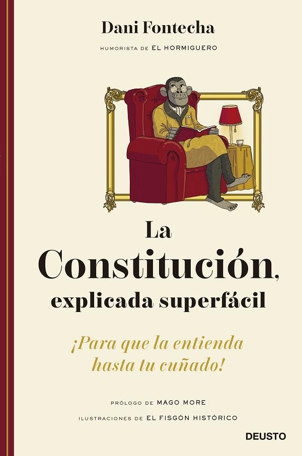 CONSTITUCIÓN, EXPLICADA SUPERFÁCIL, LA | 9788423433780 | FONTECHA, DANI