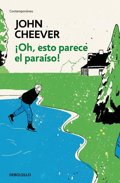 ¡OH, ESTO PARECE EL PARAÍSO! | 9788466342070 | CHEEVER, JOHN