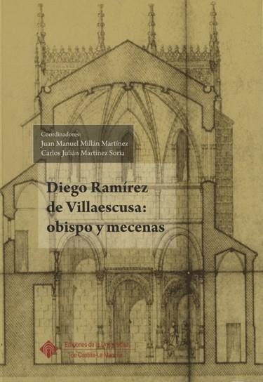 DIEGO RAMÍREZ DE VILLAESCUSA : OBISPO Y MECENAS | 9788484276821