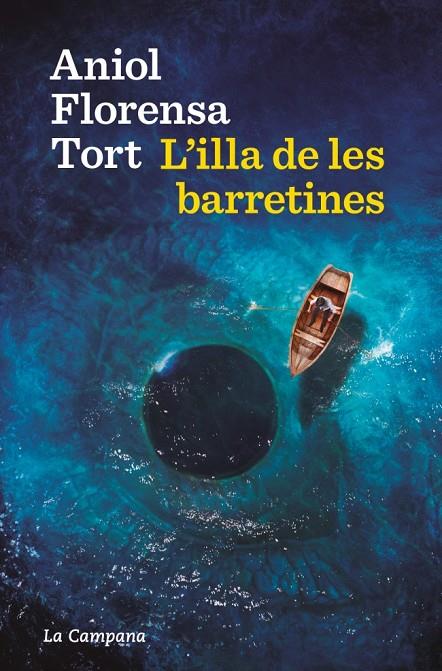ILLA DE LES BARRETINES, L' | 9788419836724 | FLORENSA, ANIOL