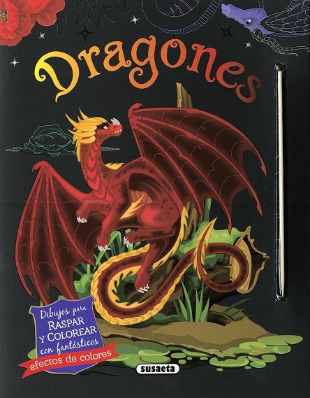 DRAGONES. DIBUJOS PARA RASPAR Y COLOREAR | 9788467798975 | EDICIONES, SUSAETA