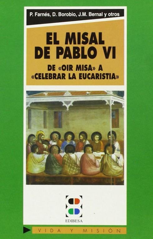 MISAL DE PABLO VI, EL | 9788485803941 | FERRERAS, EVELIO JOSÉ