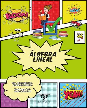 ÁLGEBRA LINEAL | 9786125170156 | ALVARADO PALACIOS, QUETZALIZTLI GLORIA