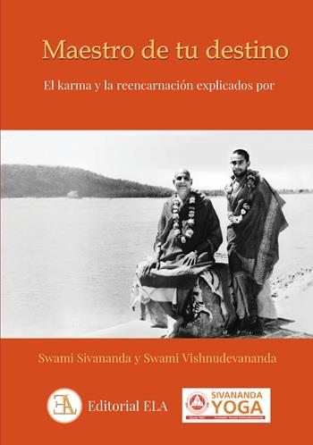 MAESTRO DE TU DESTINO | 9788499502687 | SIVANANDA, SWAMI / VISHNUDEVANANDA, SWAMI