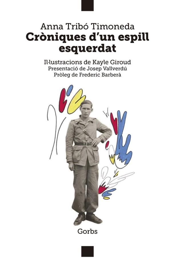 CRÒNIQUES D'UN ESPILL ESQUERDAT | 9788412909821 | TRIBÓ TIMONEDA, ANNA