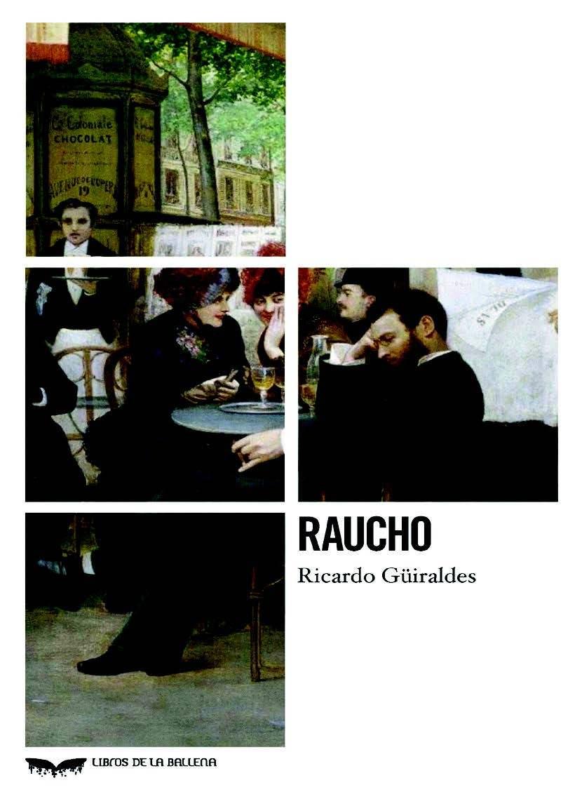 RAUCHO | 9788483445730 | GUIRALDES, RICARDO