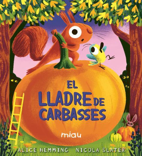 LLADRE DE CARBASSES, EL | 9791388030130 | HEMMING, ALICE / SLATER, NICOLA