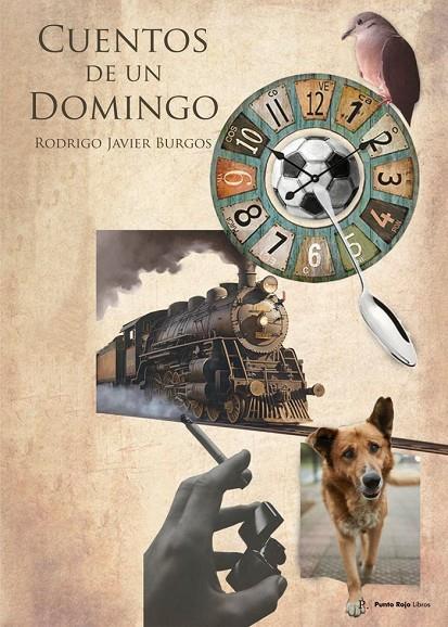CUENTOS DE UN DOMINGO | 9798883742032 | JAVIER BURGOS, RODRIGO