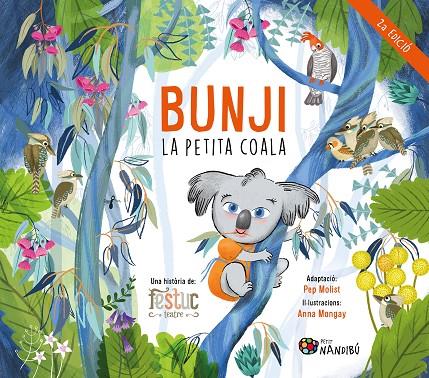 BUNJI, LA PETITA COALA | 9788413035079 | MOLIST SADURNÍ, PEP