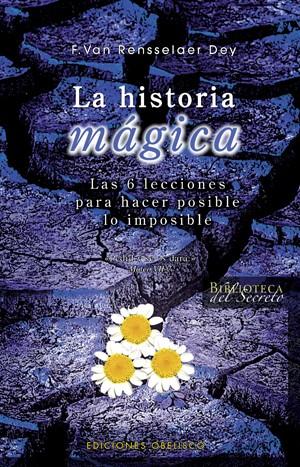 HISTORIA MAGICA, LA | 9788497774840 | RENSSELAER DEY, F. VAN