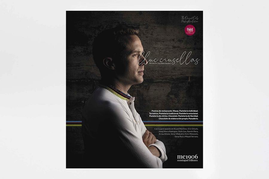 PASTRY REVOLUTION 62. LLUC CRUSELLAS. THE WORLD CHOCOLATE MASTERS | 9772014981002