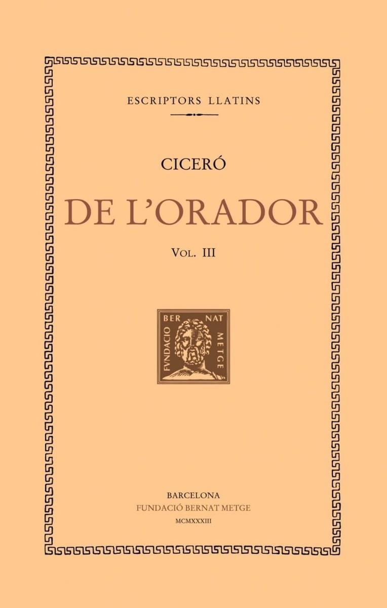DE L’ORADOR  III | 9788498591712 | CICERO, MARC TUL·LI