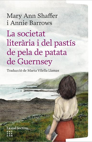 SOCIETAT LITERÀRIA I DEL PASTÍS DE PELA DE PATATA DE GUERNSEY, LA | 9791387800222 | BARROWS, ANNIE / SHAFFER, MARY ANN
