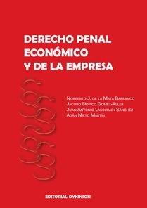 DERECHO PENAL ECONÓMICO Y DE LA EMPRESA | 9788491486220 | DE LA MATA BARRANCO, NORBERTO J.