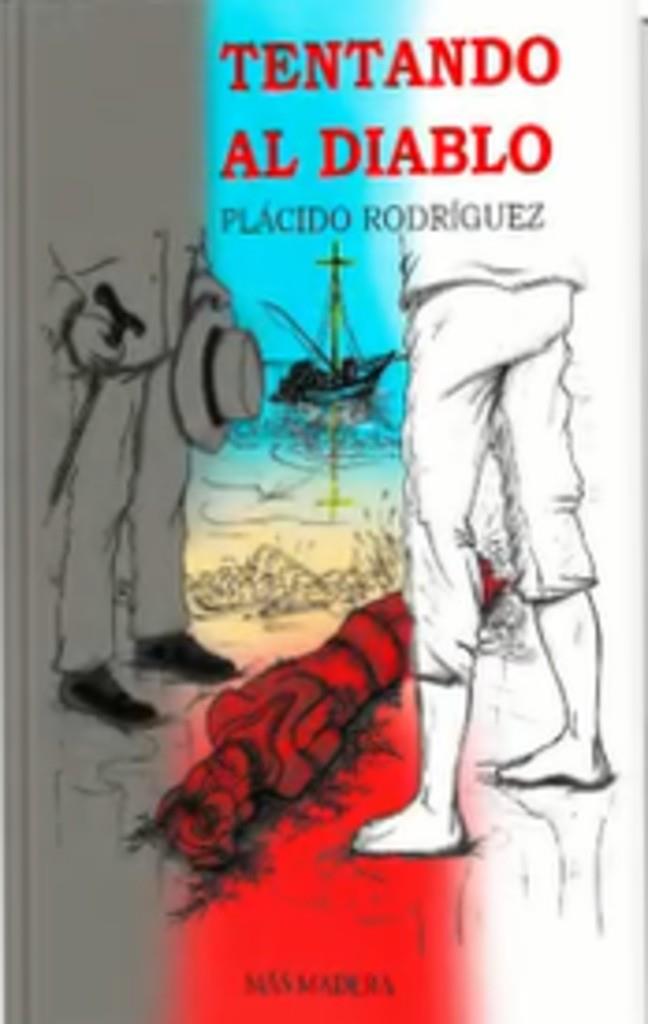 TENTANDO AL DIABLO | 9788412512625 | RODRIGUEZ, PLACIDO