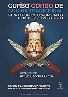 CURSO GORDO DE COCINA TRADICIONAL | 9788416073863 | SÁNCHEZ CIRIZA, ARTURO