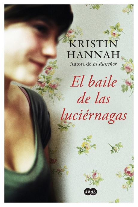 BAILE DE LAS LUCIÉRNAGAS, EL | 9788491290124 | HANNAH, KRISTIN