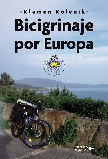 BICIGRINAJE POR EUROPA | 9788419614636 | KOLENIK, KLEMEN